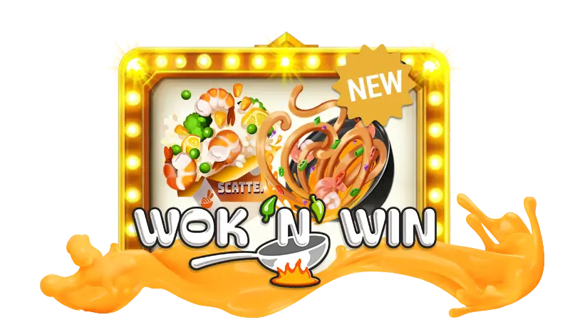 NEW SLOTS GAME LAUNCH - WOK 'N' WIN