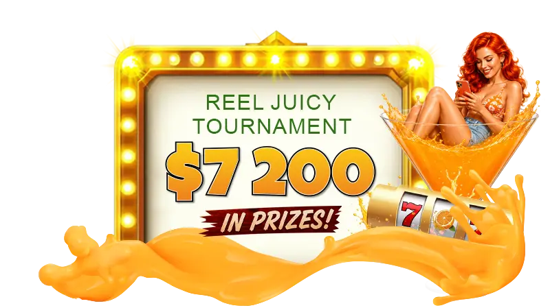 Reel Juicy Tournaments